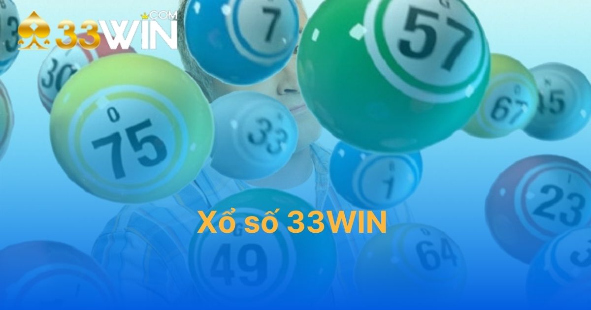 Xổ số 33WIN